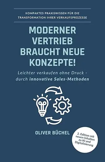 Moderner Vertrieb braucht neue Konzepte